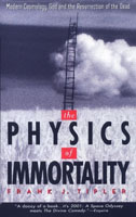 The Physics of Immortality by Frank Tipler